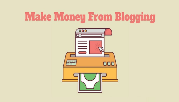  Earn Money As a Blogger