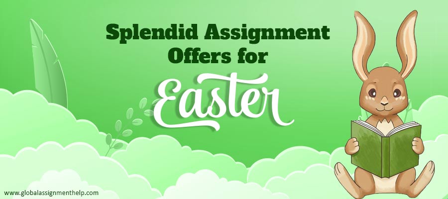 Splendid Assignment Offers for Easter
