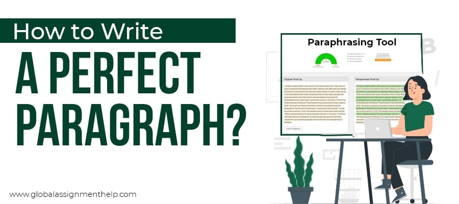 How to Write a Perfect Paragraph Using Paraphrasing Tool?